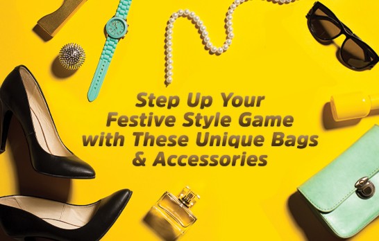 Step Up Your Festive Style Game with These Unique Bags and Accessories | Biofoot